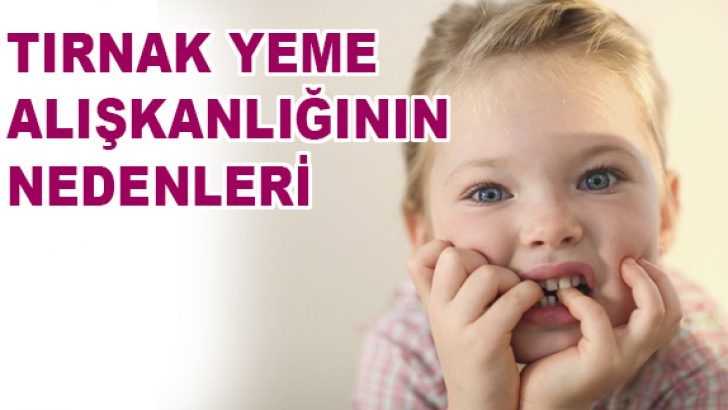 Çocuklar Neden Tırnak Yer? Tırnak Alışkanlığı Nasıl Bıraktırılır?